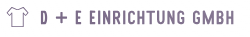 D + E Einrichtung GmbH